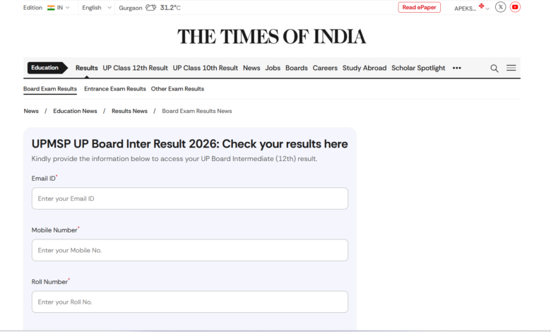 UP Board Class 12 result 2026: Here’s how you can download UPMSP scorecards from TOI portal